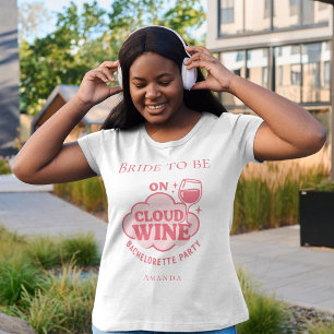 T-shirt Bachelorette sur la mariée au vin Cloud