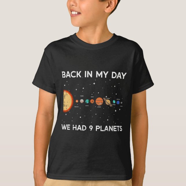 T-shirt Back In My Day We Had 9 Planets Funny Galaxy Space (Devant)
