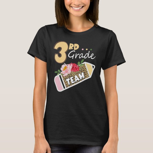 T-shirt Back To School 3rd Third Grade Team Pencil Leopard (Devant)