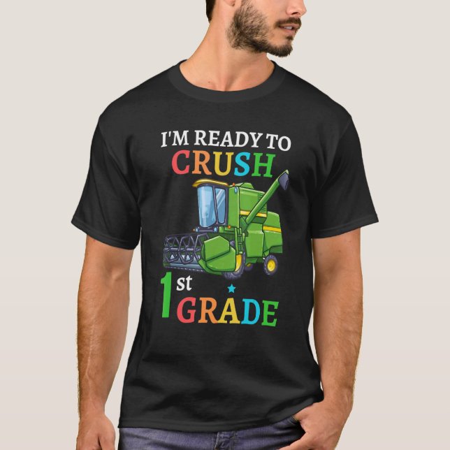 T-shirt Back To School Combine Harvester I'm Ready to Crus (Devant)