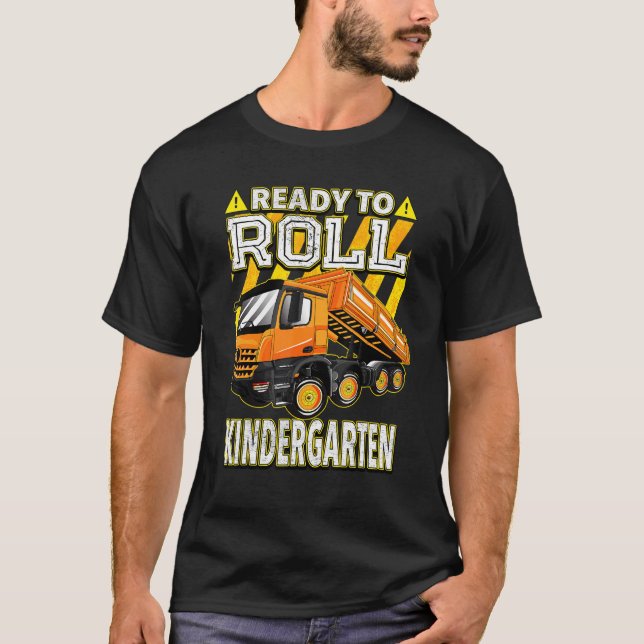 T-shirt Back To School  Dump Truck Ready To Roll Kindergar (Devant)