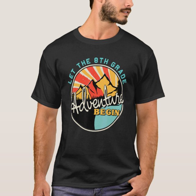 T-shirt Back To School   Let The 8th Grade Adventure Begin (Devant)