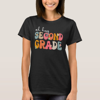 T-shirt Back To School Oh Hey Second Grade Teacher Student