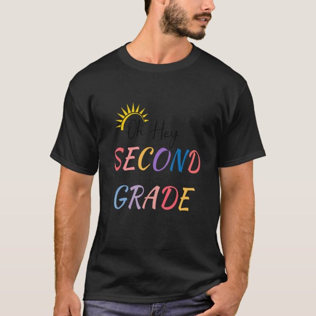 T-shirt Back To School Students Teacher Oh Hey 2nd Second  (Devant)