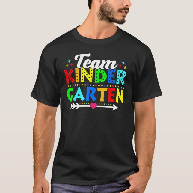 T-shirt Back To School Team Kindergarten Teacher Student K (Devant)