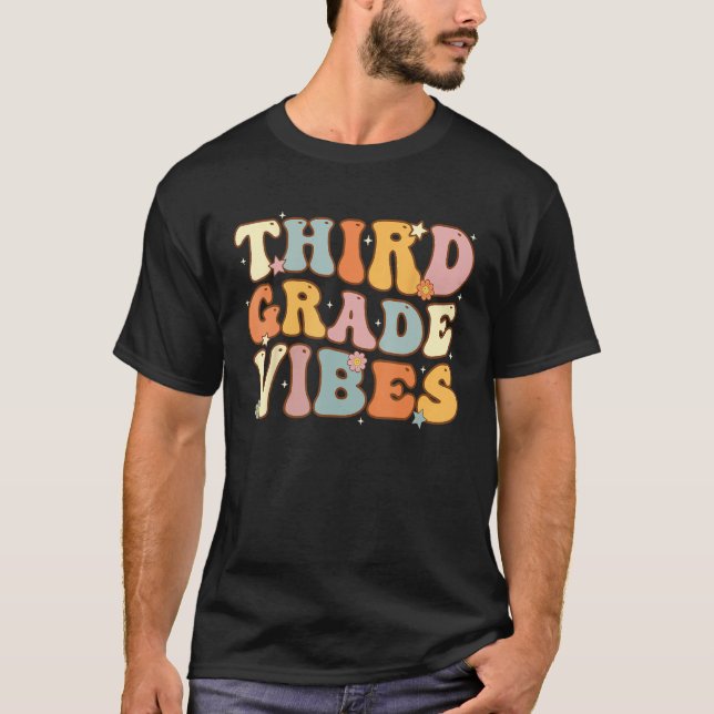 T-shirt Back To School Third Grade Vibes Student Teacher W (Devant)
