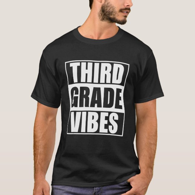 T-shirt Back To School Third Grade Vibes Student Teacher W (Devant)