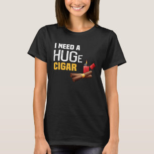 T-shirt Backprint J'ai besoin d'un énorme Cigar