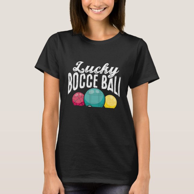 T-shirt Backprint Lucky Bocce Ball (Devant)