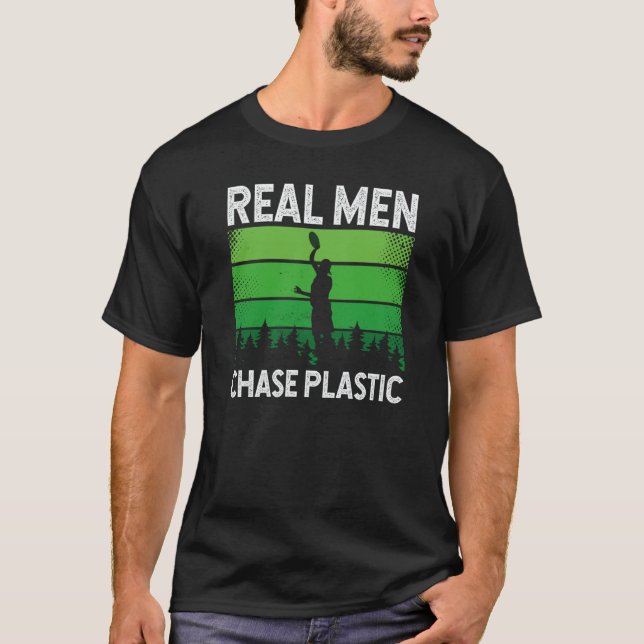 T-shirt Backprint Real Men Chase Plastic Ultimate Frisbee (Devant)