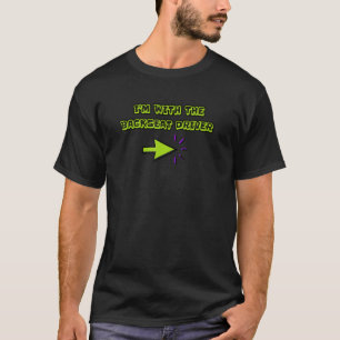 T-shirt Backseat Driver