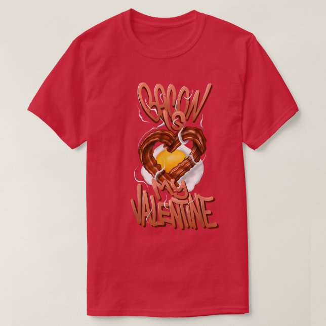 T-shirt Bacon est ma Saint Valentin  (Design devant)