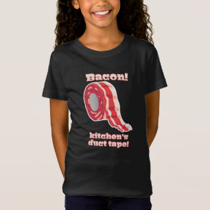 T-Shirt Bacon !... Le ruban adhésif de la cuisine !