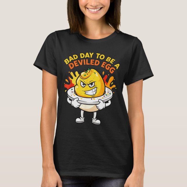 T-shirt Bad Day To Be A Deviled Egg Funny Thanksgiving Din (Devant)