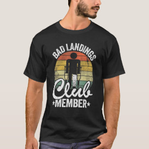 T-shirt Bad Landings Club Membre Obtenir Bons Blessures Br