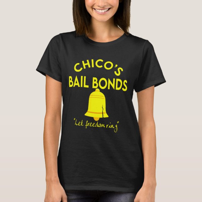 T-shirt Bad News Bears Chicos Bail Bonds  (Devant)