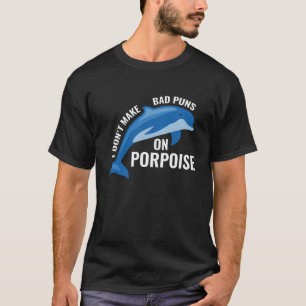 T-shirt Bad Puns Sur Marsouin