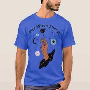 T-shirt Bad Witch Energy Halloween 1