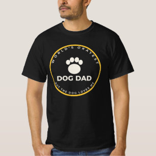 T-shirt Badge de Papa Chien Moyennement Bien du Monde ave