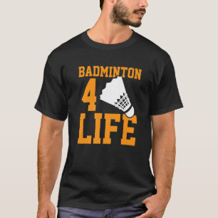 T-shirt Badminton 4 Life Graphic Joueur Badminton Shuttlec