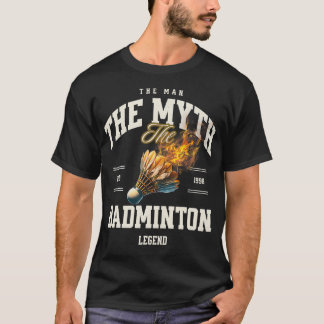 T-shirt Badminton L'Homme Le Mythe La Légende de Badminton