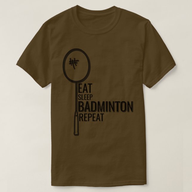 T-shirt Badminton Mange Sleep Badminton Répéter 1 (Design devant)