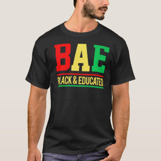 T-shirt Bae Black & Educated Melanin Hommes, Femmes, Fille