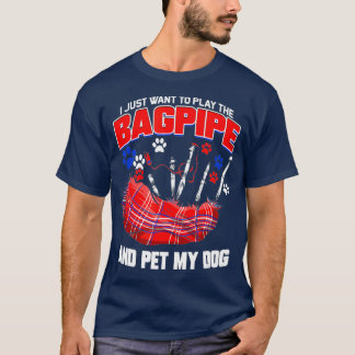 T-shirt Bagpipe Dog Owner Muscian Bagpiper Gift