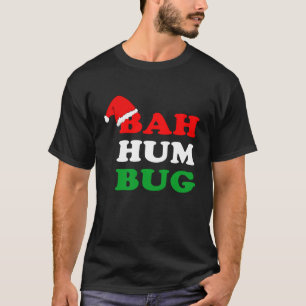 T-shirt Bah Humbug Noël Santa Hat Bah Hum Bug