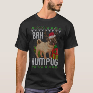 T-shirt Bah Humpug Puggle Ugly Xmas Hum Carlin bébé chien 