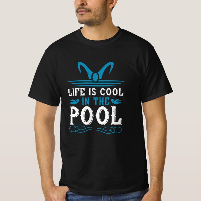 T-shirt Baignade - La vie est cool dans la piscine (Devant)