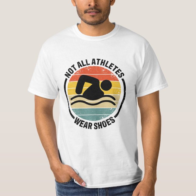T-shirt Baignade Tous les athlètes ne portent pas de chaus (Devant)