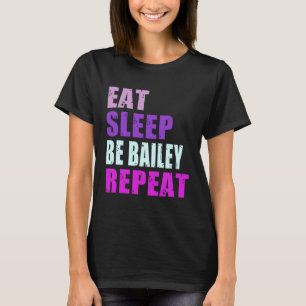 T-shirt Bailey Mange Sommeil Soyez Répété Bailey