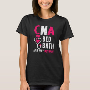 T-shirt Bain De Lit Et Bien Au-Delà De L'Assi De Soins Inf