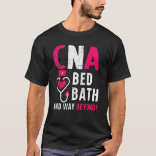 T-shirt Bain De Lit Et Bien Au-Delà De L'Assi De Soins Inf