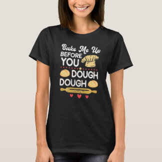 T-shirt Bake Bake Bread Bakeaholic Whisk Bak Baker