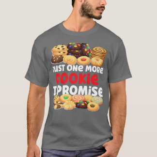 T-shirt Bake Baking Cookie Juste Un De Plus Cookie Je Prom