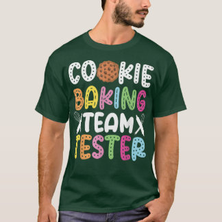 T-shirt Bake Baking Cookie Team Tester Cookie Baking Team