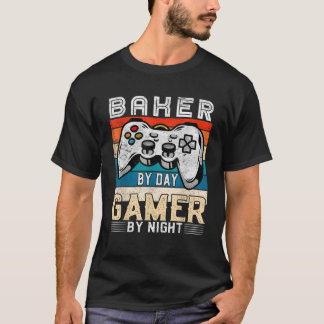 T-shirt Baker by day gamer by night video gamer fans Retr