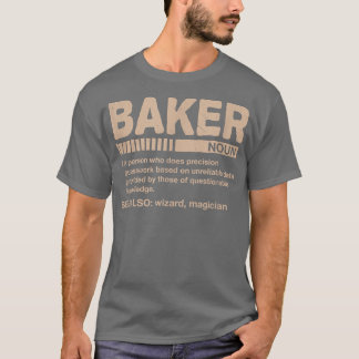 T-shirt Baker Definition Funny Baking Humour pâtisserie Ch