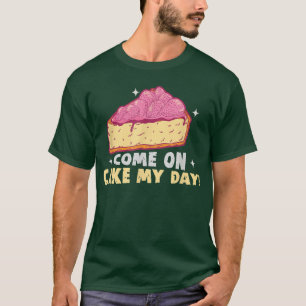 T-shirt Baker Venez sur gâteau ma journée Gâteaux Biscuits