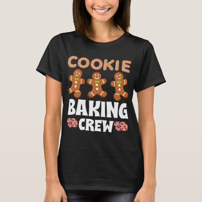 T-shirt Bakers Christmas Cookie Creative Family Baking Tea (Devant)