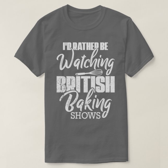 T-shirt Baking Baker J'Ai Plutôt À Observer Baking Baking  (Design devant)