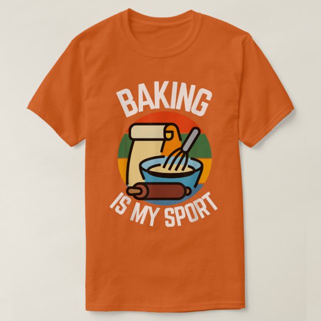 T-shirt Baking is my Sport, Baker Fans 394 (Design devant)