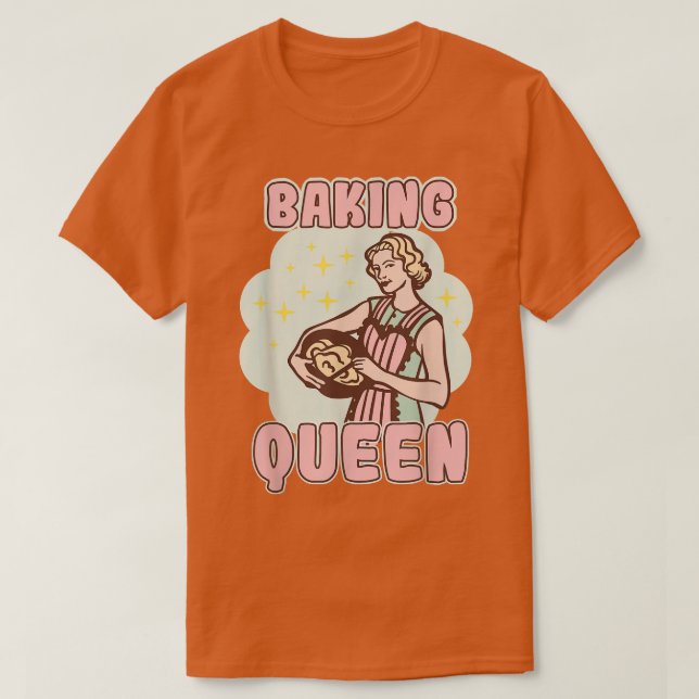 T-shirt Baking Queen Bakery Pâtisserie dessert (Design devant)