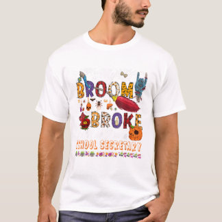 T-shirt Balai Cassa Alors Maintenant Je Suis Une École