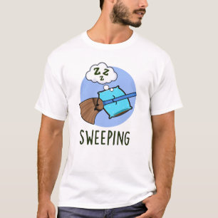 T-shirt Balayage drôle Dormir Pun de chambre