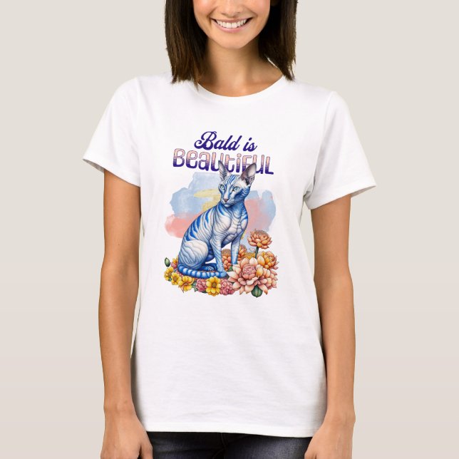 T-shirt Bald est magnifique | Chat sans poil (Devant)