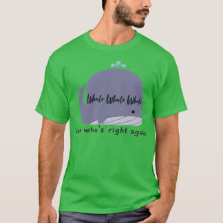 T-shirt Baleine baleine baleine Regardez baleine27s à nouv