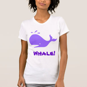 T-shirt Baleine ! Pourpre. Personnalisable